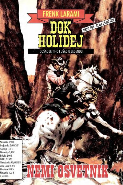 Dok Holidej 408 Frenk Larami Nemi Osvetnik (Drzeko & Folpi & Emeri)(3 Mb)