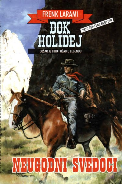 Dok Holidej 482 Frenk Larami Neugodni Svedoci (Drzeko & Emeri)(2 Mb)