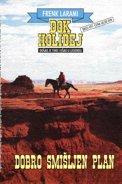 Dok Holidej 497 Frenk Larami Tezak Put Do Osvete (Drzeko & Emeri)(2 Mb))