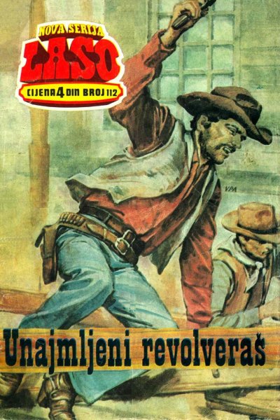 Laso Nova Serija 112 G.f. Unger Unajmljeni Revolveras (Drzeko & Emeri)(2.7 Mb)