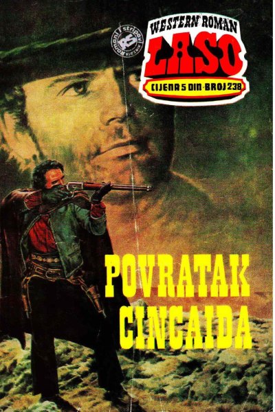 Laso Nova Serija 238 G.f. Unger Povratak Cincaida (Allenn & Sladjanue & Folpi & Drzeko & Emeri)(2 Mb)