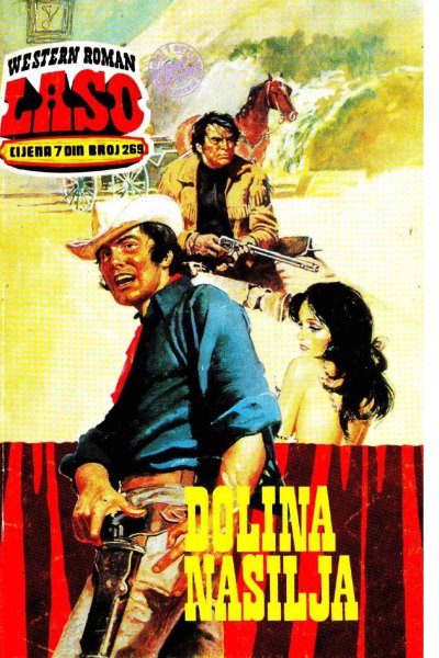 Laso Nova Serija 269 G.f. Unger Dolina Nasilja (Allenn & Sladjanue & Folpi & Drzeko & Emeri)(2 Mb)