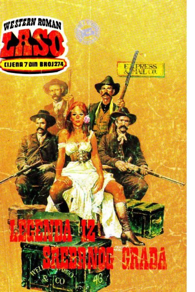 Laso Nova Serija 274 G.f. Unger Legenda Iz Srebrnog Grada (Allenn & Sladjanue & Folpi & Drzeko & Emeri)(2 Mb)