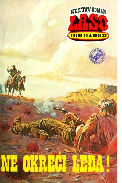 Laso Nova Serija 331 Louis Lamour Ne Okreci Ledja! (Drzeko & Emeri)(2 Mb)