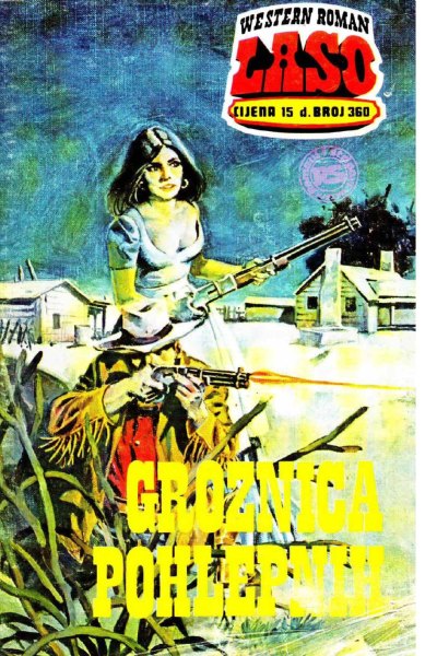 Laso Nova Serija 360 Gordon D. Shirreffs Groznica Pohlepnih (Allenn & Sladjanue & Folpi & Drzeko & Emeri)(2 Mb)