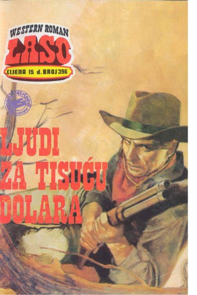 Laso Nova Serija 396 G.f. Unger Ljudi Za Tisucu Dolara (Rampa & Emeri)(2 Mb)