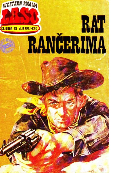 Laso Nova Serija 420 G.f. Unger Rat Rancerima (Allenn & Sladjanue & Folpi & Drzeko & Emeri)(2 Mb)
