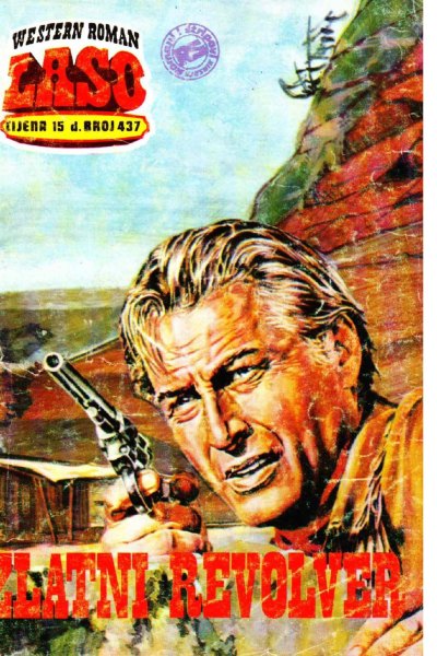 Laso Nova Serija 437 Charles C. Garrett Zlatni Revolver (Allenn & Sladjanue & Folpi & Drzeko & Emeri)(2 Mb)