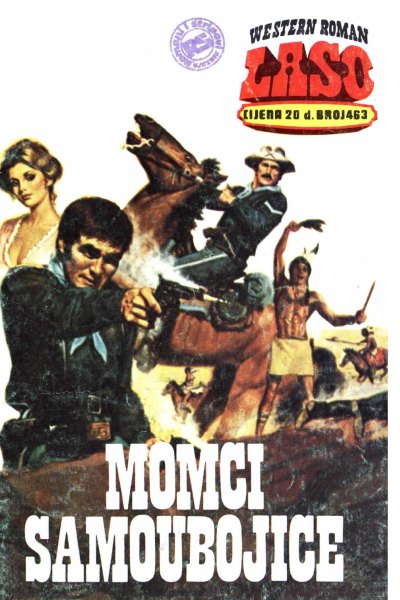 Laso Nova Serija 463 John Weley Howard Momci Samoubojice (Drzeko & Folpi & Emeri)(2 Mb)