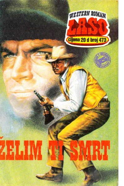 Laso Nova Serija 473 Dan Roberts Zelim Ti Smrt (Allenn & Sladjanue & Folpi & Emeri)(2 Mb)