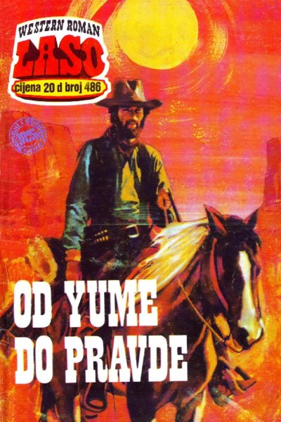 Laso Nova Serija 486 Gordon D. Shirreffs Od Yume Do Pravde (Allenn & Sladjanue & Folpi & Emeri)(2 Mb)