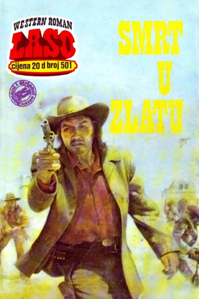 Laso Nova Serija 501 John J. Mclaglen Smrt U Zlatu (Allenn & Sladjanue & Folpi & Emeri)(3 Mb)