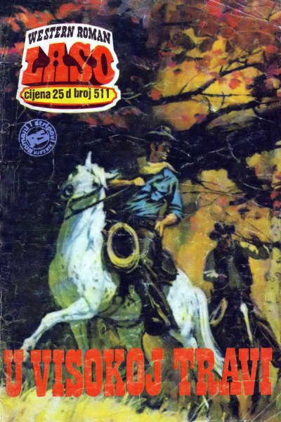 Laso Nova Serija 511 Louis Lamour U Visokoj Travi (Allenn & Sladjanue & Folpi & Emeri)(3 Mb)