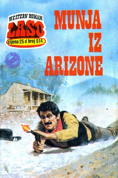 Laso Nova Serija 514 Scott F. Scott Munja Iz Arizone (Drzeko & Folpi & Emeri)(3 Mb)