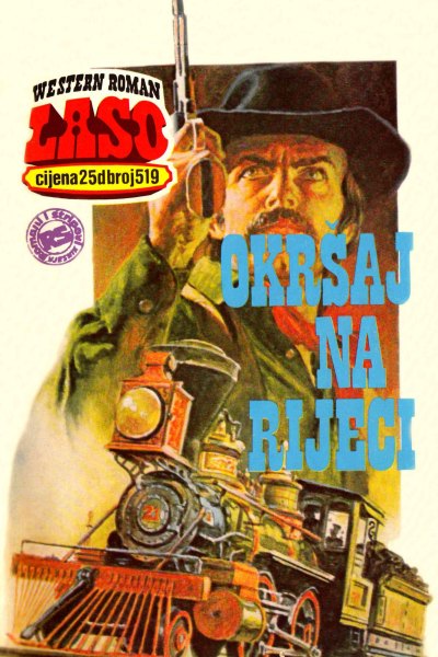 Laso Nova Serija 519 W.f. Bragg Okrsaj Na Rijeci (Allenn & Sladjanue & Folpi & Emeri)(2 Mb)