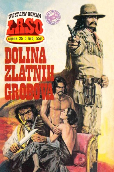 Laso Nova Serija 559 Warren Longtree Dolina Zlatnih Grobova (Allenn & Sladjanue & Folpi & Emeri)(3 Mb)