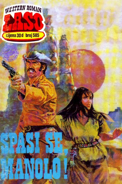 Laso Nova Serija 585 Spasi Se Manolo (Allenn & Sladjanue & Folpi & Emeri)(3 Mb)