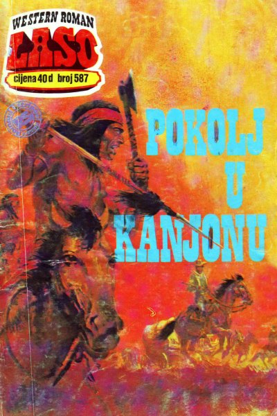 Laso Nova Serija 587 Millo S. Peterson Pokolj U Kanjonu (Allenn & Sladjanue & Folpi & Emeri)(3 Mb)