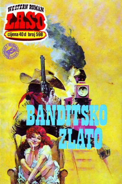 Laso Nova Serija 598 J.r. Roberts Banditsko Zlato (Allenn & Sladjanue & Folpi & Emeri)(3 Mb)