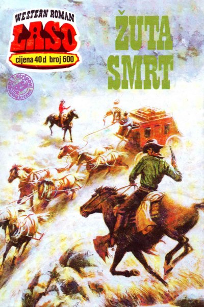 Laso Nova Serija 600 Mat T. Borrow Zuta Smrt (Allenn & Sladjanue & Folpi & Emeri)(3 Mb)
