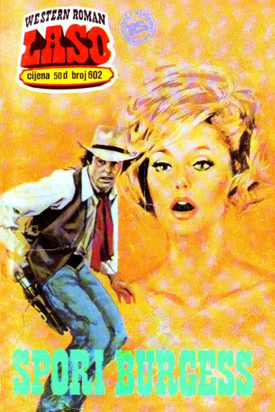 Laso Nova Serija 602 Charles A. Seltzer Spori Burgess (Allenn & Sladjanue & Folpi & Emeri)(4 Mb)