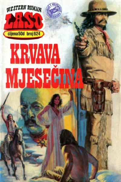 Laso Nova Serija 624 Warren T. Longtree Krvava Mjesecina (Drzeko & Folpi & Emeri)(2 Mb)