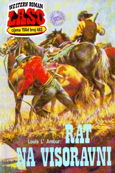 Laso Nova Serija 683 Louis Lamour Rat Na Visoravni (Allenn & Sladjanue & Folpi & Emeri)(3 Mb)