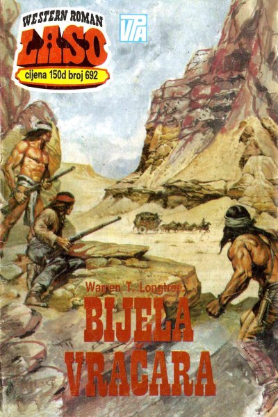 Laso Nova Serija 692 Warren T. Longtree Bijela Vracara (Vasojevic & Folpi & Emeri)(3 Mb)