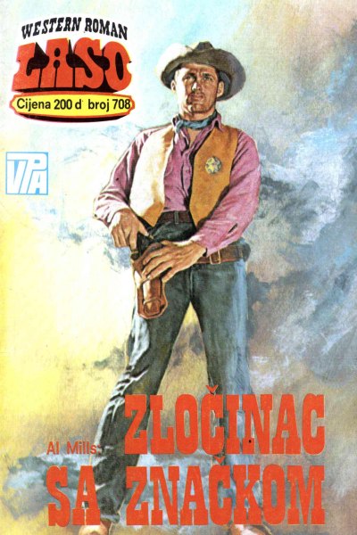 Laso Nova Serija 708 Al Mills Zlocinac Sa Znackom (Drzeko & Folpi & Emeri)(3 Mb)