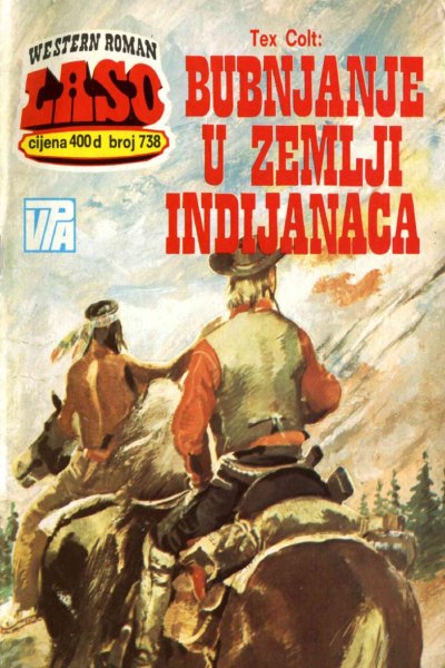 Laso Nova Serija 738 Tex Colt Bubnjanje U Zemlji Indijanaca (Rampa & Emeri)
