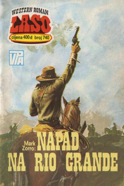 Laso Nova Serija 740 Mark Zorro Napad Na Rio Grande (Rampa & Emeri)(2 Mb)