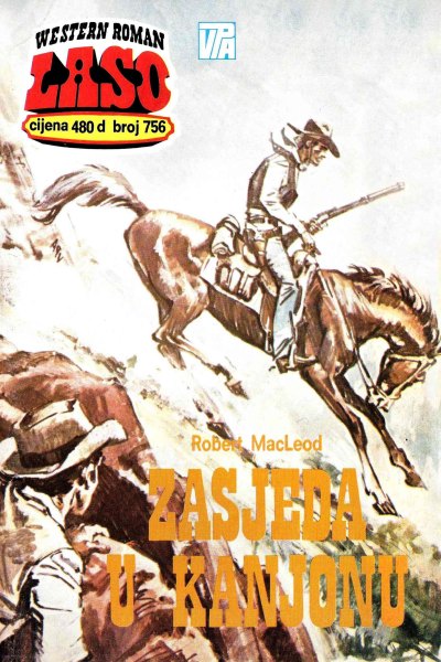 Laso Nova Serija 756 Robert Macleod Zasjeda U Kanjonu (Drzeko & Folpi & Emeri)(3 Mb)