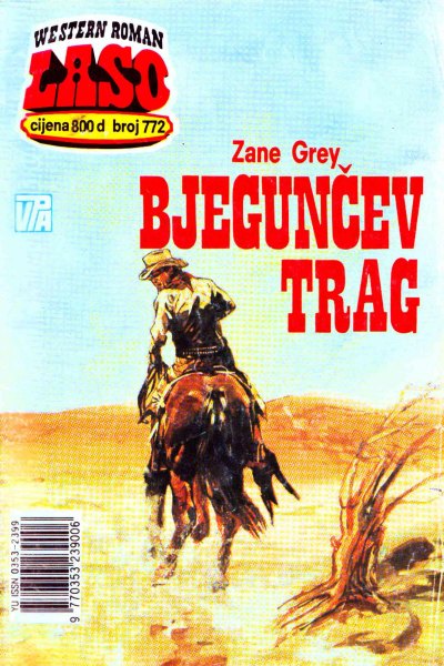 Laso Nova Serija 772 Zane Grey Bjeguncev Trag (Allenn & Sladjanue & Folpi & Emeri)(3 Mb)