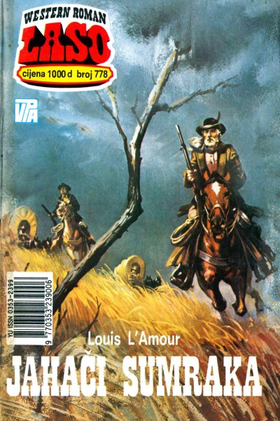 Laso Nova Serija 778 Louis Lamour Jahaci Sumraka (Drzeko & Folpi & Emeri)(3 Mb)