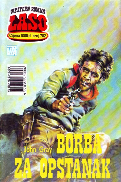 Laso Nova Serija 782 John Gray Borba Za Opstanak (Allenn & Sladjanue & Folpi & Emeri)(3 Mb)