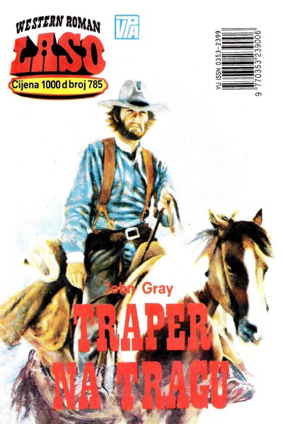 Laso Nova Serija 785 John Gray Traper Na Tragu (Drzeko & Folpi & Emeri)(3 Mb)