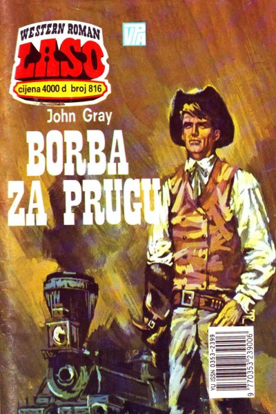 Laso Nova Serija 816 John Gray Borba Za Prugu (Allenn & Sladjanue & Folpi & Emeri)(3 Mb)