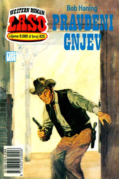 Laso Nova Serija 825 Bob Haning Pravdeni Gnjev (Drzeko & Folpi)(2 Mb)