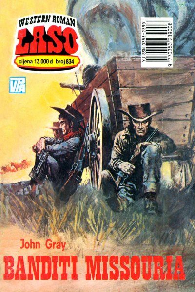 Laso Nova Serija 834 John Gray Banditi Missouria (Drzeko & Folpi & Emeri)(3 Mb)