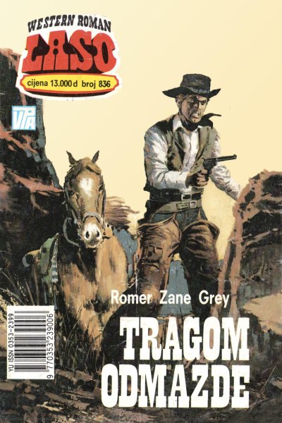 Laso Nova Serija 836 Romer Zane Grey Tragom Odmazde (Drzeko & Folpi & Emeri)(4 Mb)