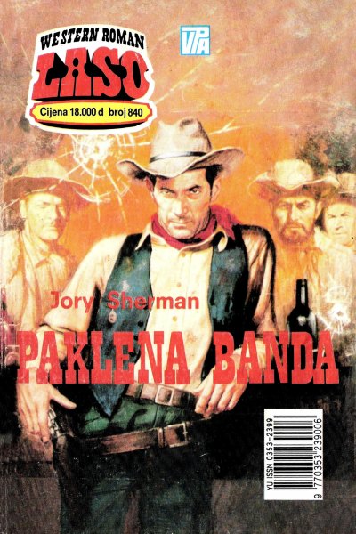 Laso Nova Serija 840 Jory Sherman Paklena Banda (Drzeko & Folpi & Emeri)(4 Mb)