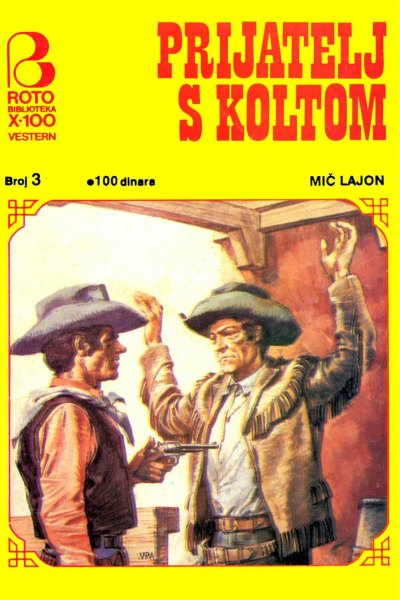 Roto Biblioteka X 100 Vestern 003 Mic Lajon Prijatelj S Koltom (Drzeko & Folpi & Emeri)(2.5 Mb)
