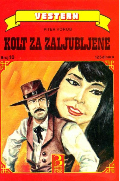 Roto Biblioteka X 100 Vestern 010 Piter Vorob Kolt Za Zaljubljene (Drzeko & Folpi & Emeri)(2.9 Mb)
