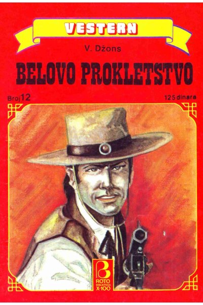 Roto Biblioteka X 100 Vestern 012 V.dzons Belovo Prokletstvo (Allenn & Sladjanue & Folpi & Emeri)(2.5 Mb)