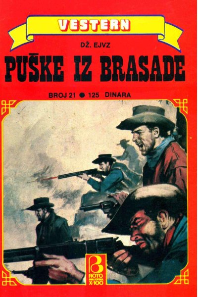 Roto Biblioteka X 100 Vestern 021 Dz.ejvz Puske Iz Brasade (Drzeko & Folpi & Emeri)(2.7 Mb)