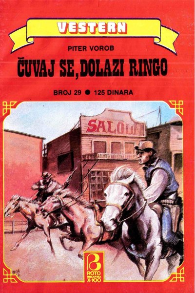 Roto Biblioteka X 100 Vestern 029 Piter Vorob Cuvaj Se Dolazi Ringo (Drzeko & Folpi & Emeri)(3.1 Mb)
