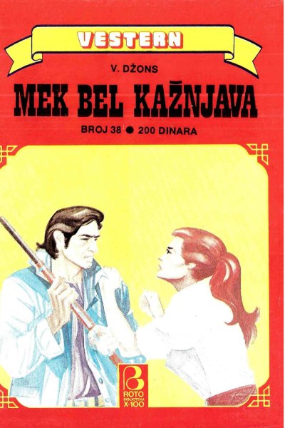 Roto Biblioteka X 100 Vestern 038 V.dzons Mek Bel Kaznjava (Drzeko & Folpi & Emeri)(2.6 Mb)