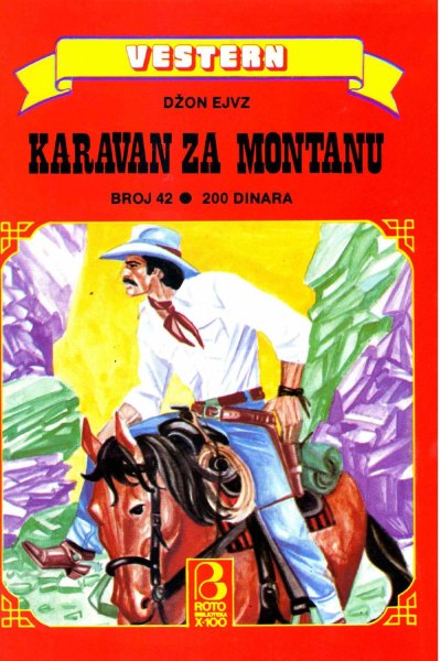 Roto Biblioteka X 100 Vestern 042 Dzon Ejvz Karavan Za Montanu (Drzeko & Folpi & Emeri)(3.1 Mb)