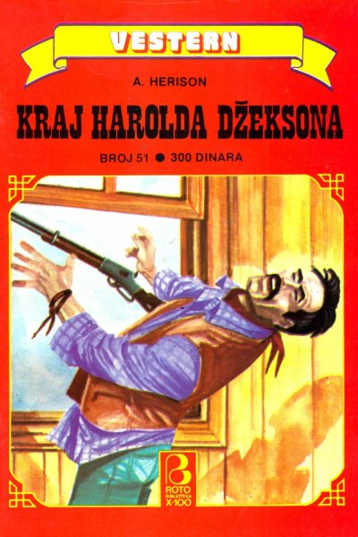 Roto Biblioteka X 100 Vestern 051 A. Herison Kraj Harolda Dzeksona (Drzeko & Folpi& Emeri)(2.0 Mb)