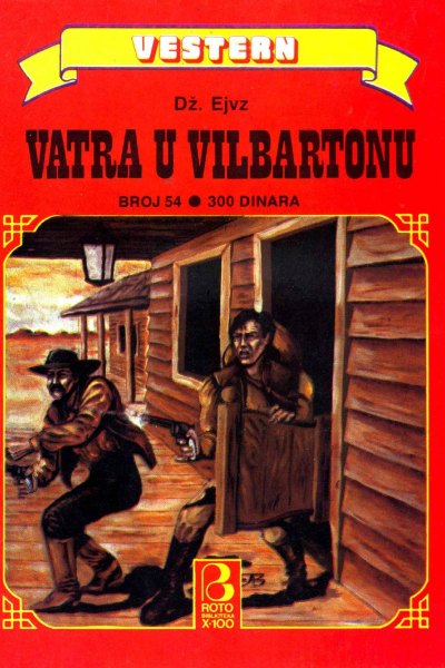 Roto Biblioteka X 100 Vestern 054 Dz.ejvz Vatra U Vilbartonu (Drzeko & Folpi & Emeri)(2.4 Mb)